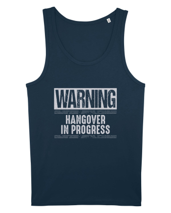 Warning Hangover In Progress Navy