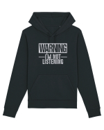 Warning I'm Not Listening Hanorac Unisex Drummer