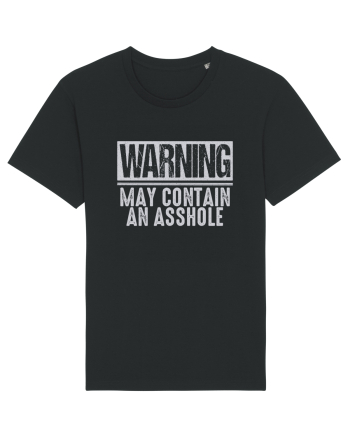 Warning May Contain An Asshole Black