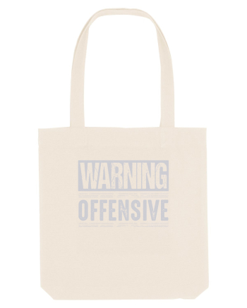 Warning Offensive Natural