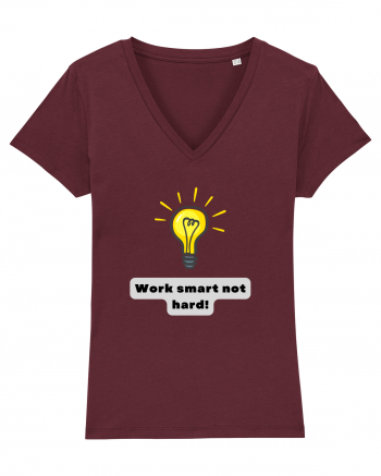 WORK SMART, NOT HARD! Burgundy