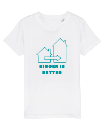 BIGGER IS BETTER White