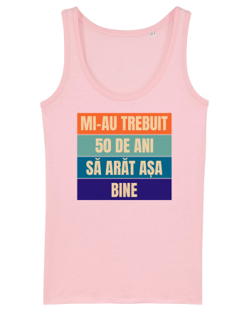Aniversare 50 de ani, Citat Amuzant Cotton Pink