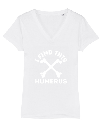 I Find This Humerus White