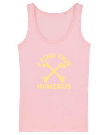 I Find This Humerus Cotton Pink