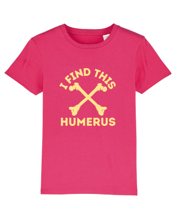 I Find This Humerus Raspberry