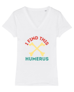 I Find This Humerus Tricou mânecă scurtă guler V Damă Evoker