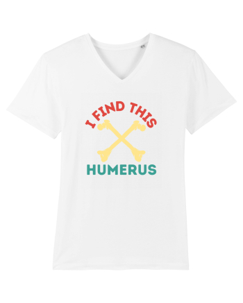 I Find This Humerus White