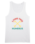 I Find This Humerus Maiou Bărbat Runs