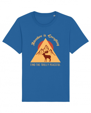 Adventure is Everything Find the Trully Peaceful Royal Blue