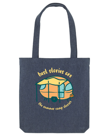 Best Stories are the Summer Camp Stories Midnight Blue