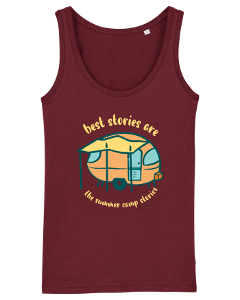 Best Stories are the Summer Camp Stories Burgundy