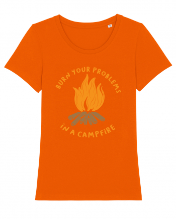 Burn Your Problems in a Campfire Bright Orange