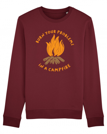 Burn Your Problems in a Campfire Burgundy