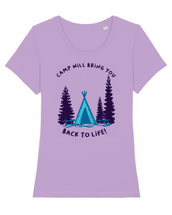 Camp Will Bring You Back to Life! Lavender Dawn