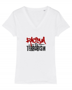 Racism is terrorism Tricou mânecă scurtă guler V Damă Evoker