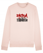 Racism is terrorism Bluză mânecă lungă Unisex Rise