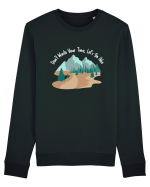 Don't Waste Your Time Let's Go Hike Bluză mânecă lungă Unisex Rise