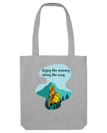 Enjoy the Scenery Along the Way Heather Grey
