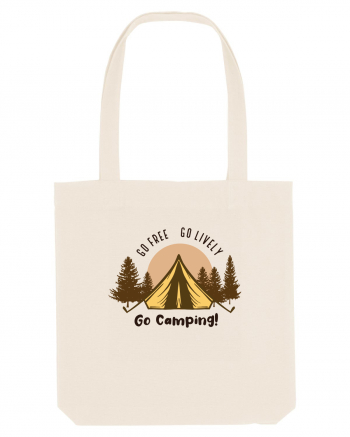 Go Free Go Lively Go Camping! Natural