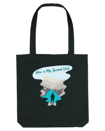 Hike is My Second Life! Black