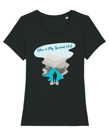 Hike is My Second Life! Black