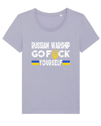 Russian Warship Go Fuck Yourself Russkiy Voyennyy Korabl' Idi Na Khuy Lavender