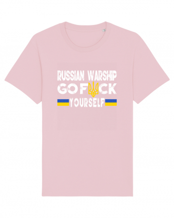 Russian Warship Go Fuck Yourself Russkiy Voyennyy Korabl' Idi Na Khuy Cotton Pink