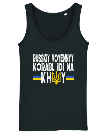 Russkiy Voyennyy Korabl' Idi Na Khuy Russian Warship Go Fuck Yourself Black