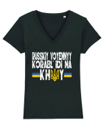 Russkiy Voyennyy Korabl' Idi Na Khuy Russian Warship Go Fuck Yourself Tricou mânecă scurtă guler V Damă Evoker
