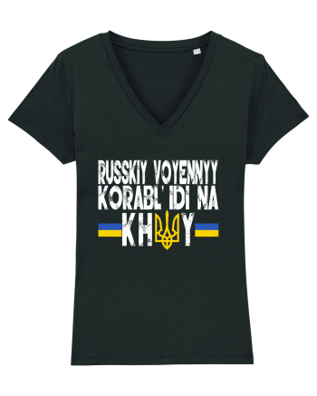 Russkiy Voyennyy Korabl' Idi Na Khuy Russian Warship Go Fuck Yourself Black