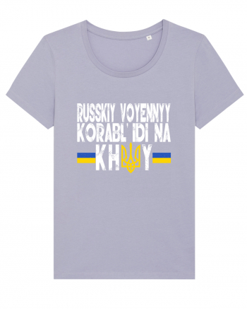 Russkiy Voyennyy Korabl' Idi Na Khuy Russian Warship Go Fuck Yourself Lavender