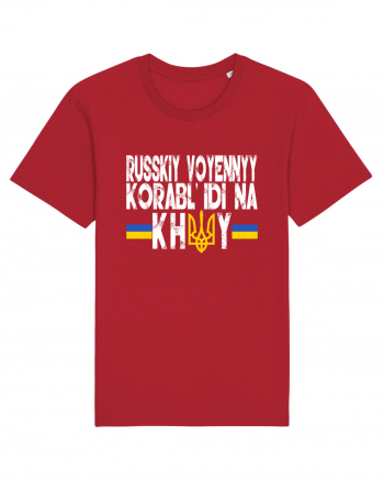Russkiy Voyennyy Korabl' Idi Na Khuy Russian Warship Go Fuck Yourself Red