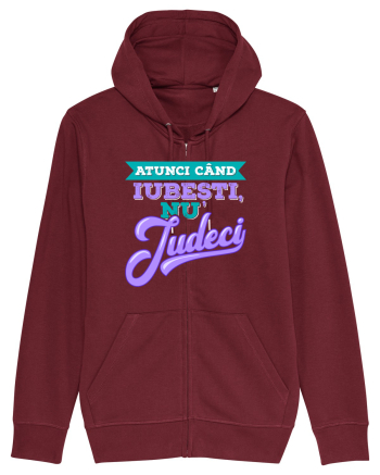 Atunci când iubești, nu judeci Burgundy