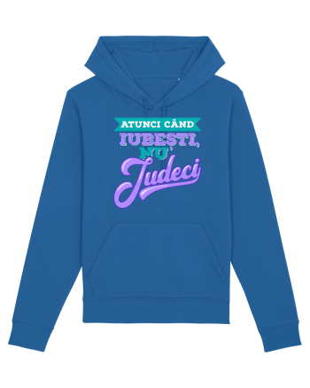 Atunci când iubești, nu judeci Royal Blue