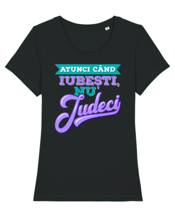 Atunci când iubești, nu judeci Black