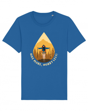 Hike More, Worry Less Royal Blue