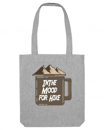 In the Mood for Hike Heather Grey