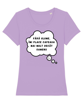 FĂRĂ GLUME - ÎMI PLACE CAFEAUA Lavender Dawn