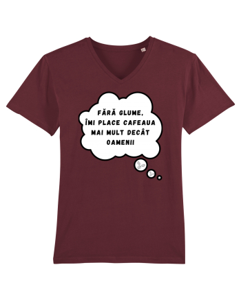 FĂRĂ GLUME - ÎMI PLACE CAFEAUA Burgundy