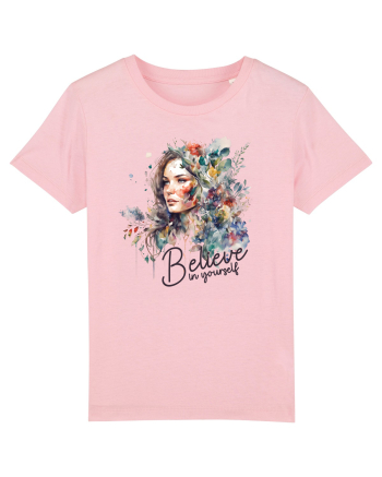 pentru femei moderne - Believe in yourself Cotton Pink