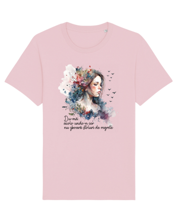 pentru femei moderne - Du-mă acolo unde-n cer nu zboară stoluri de regrete Cotton Pink