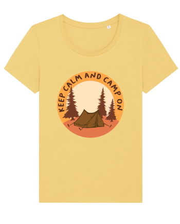 Keep Calm and Camp On Jojoba