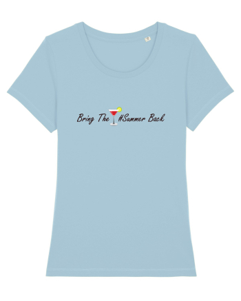 Bring the summer back. Sky Blue