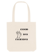 GOOD DAY EVERYDAY Sacoșă textilă