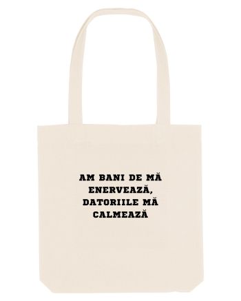 AM BANI DE MĂ ENERVEAZĂ - DATORIILE MĂ CALMEAZĂ Natural