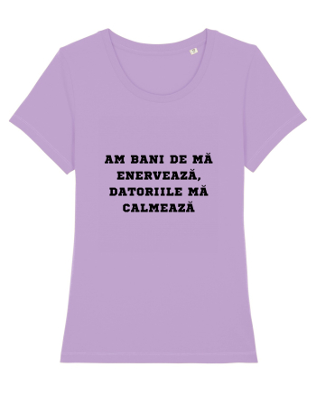 AM BANI DE MĂ ENERVEAZĂ - DATORIILE MĂ CALMEAZĂ Lavender Dawn