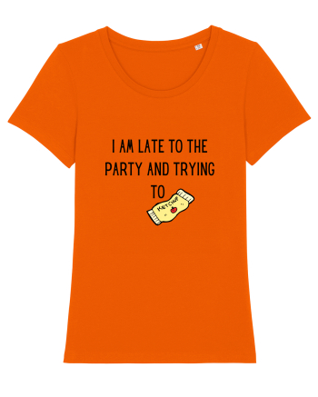 LATE TO THE PARTY Bright Orange