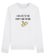 LATE TO THE PARTY Bluză mânecă lungă Unisex Rise