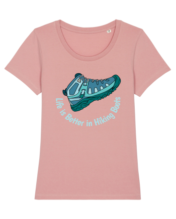Life is Better in Hiking Boots Canyon Pink